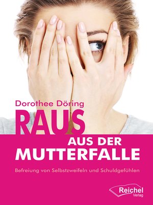 cover image of Raus aus der Mutterfalle